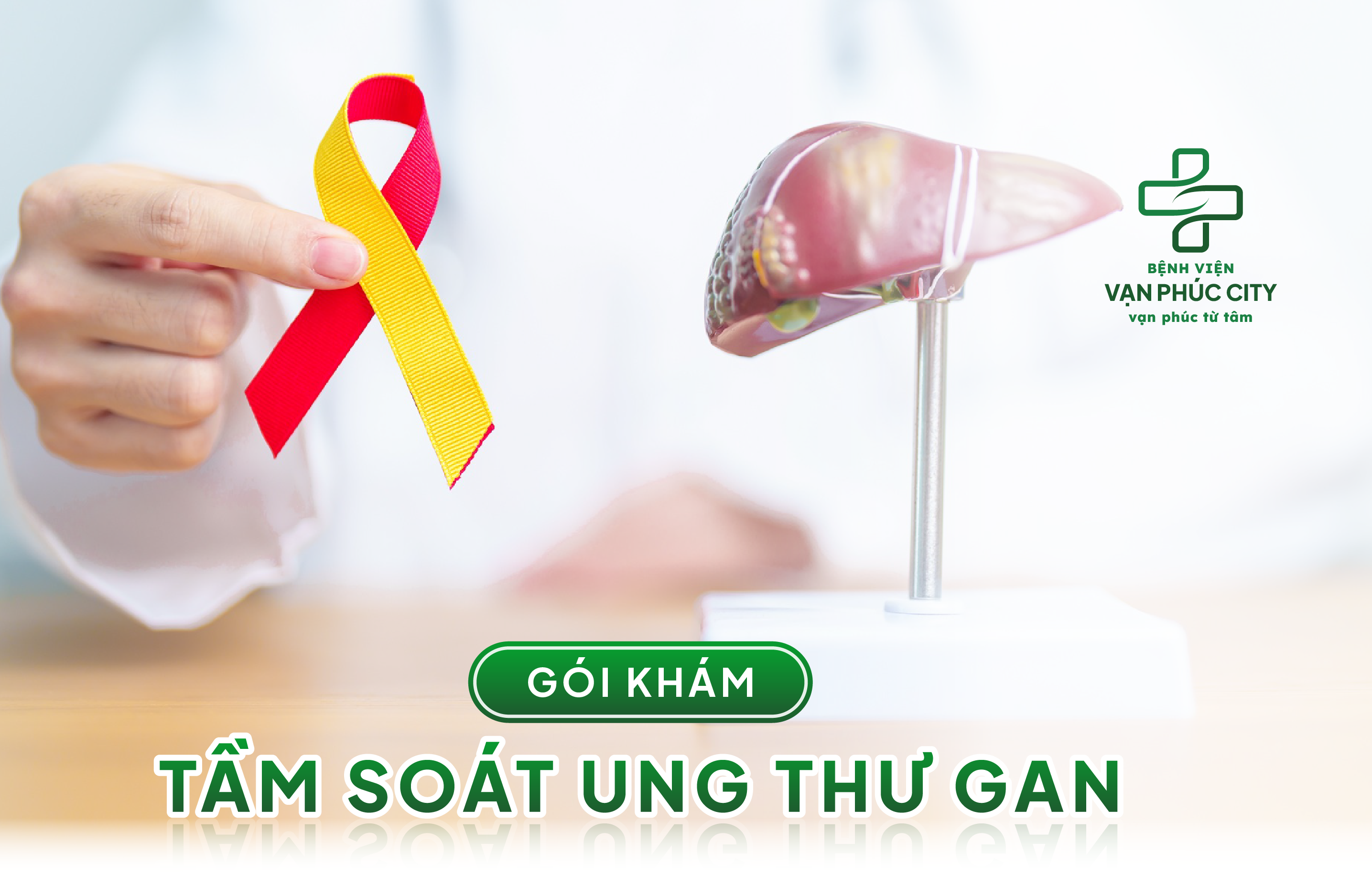 GÓI KHÁM TẦM SOÁT UNG THƯ GAN