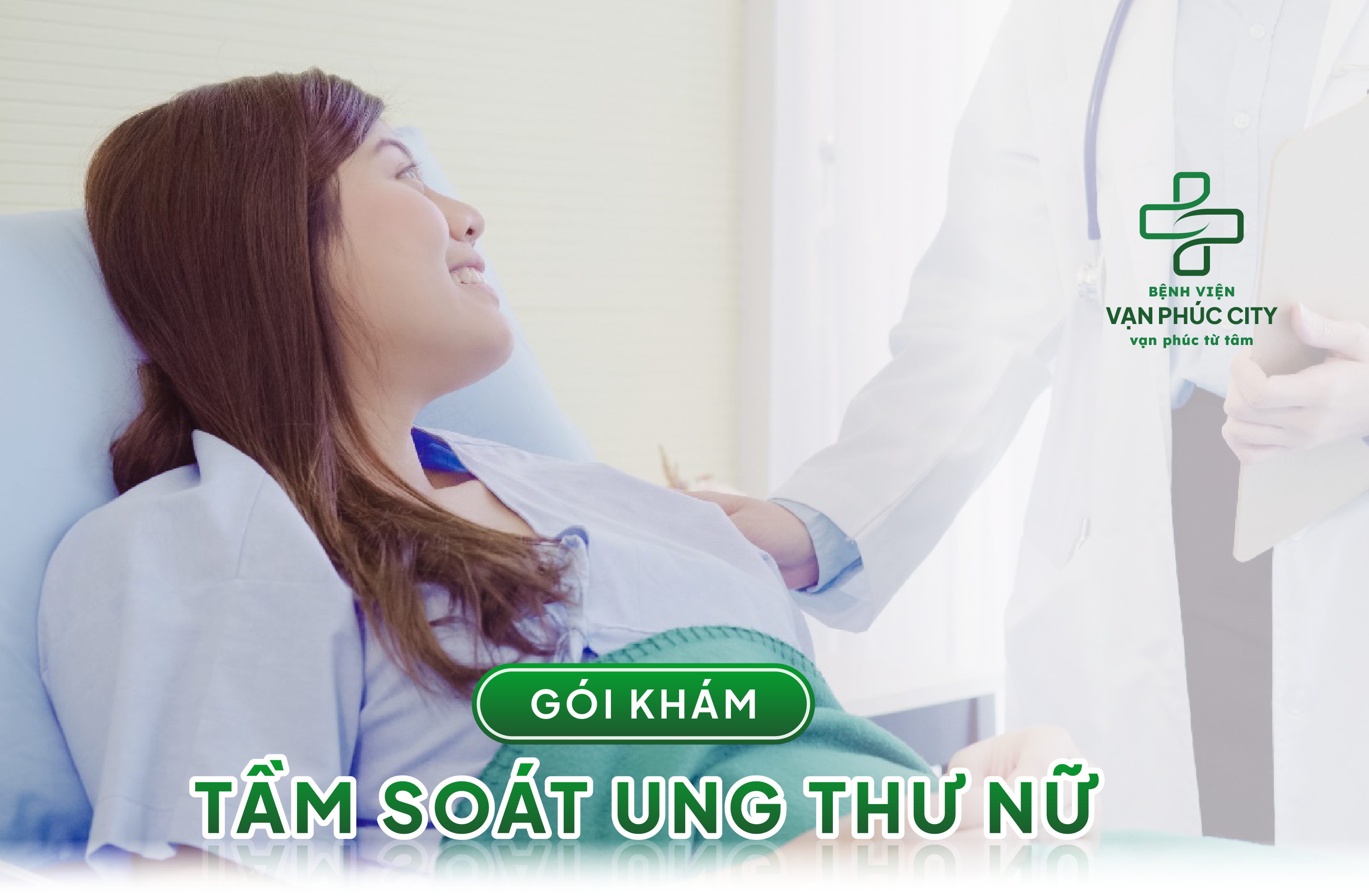 GÓI KHÁM TẦM SOÁT UNG THƯ Ở NỮ