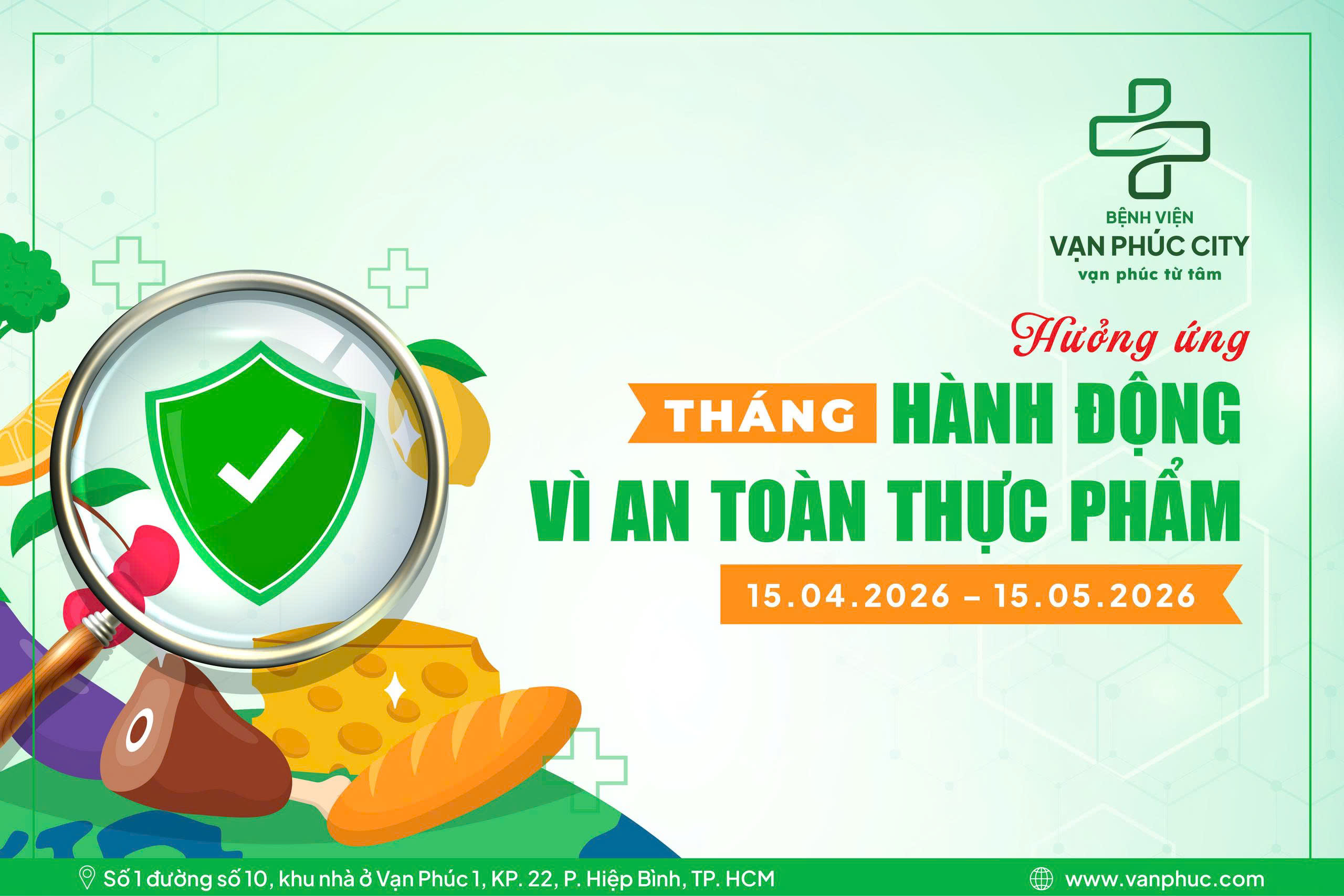 BỆNH VIỆN VẠN PHÚC CITY HƯỞNG ỨNG THÁNG HÀNH ĐỘNG VÌ AN TOÀN THỰC PHẨM 2026