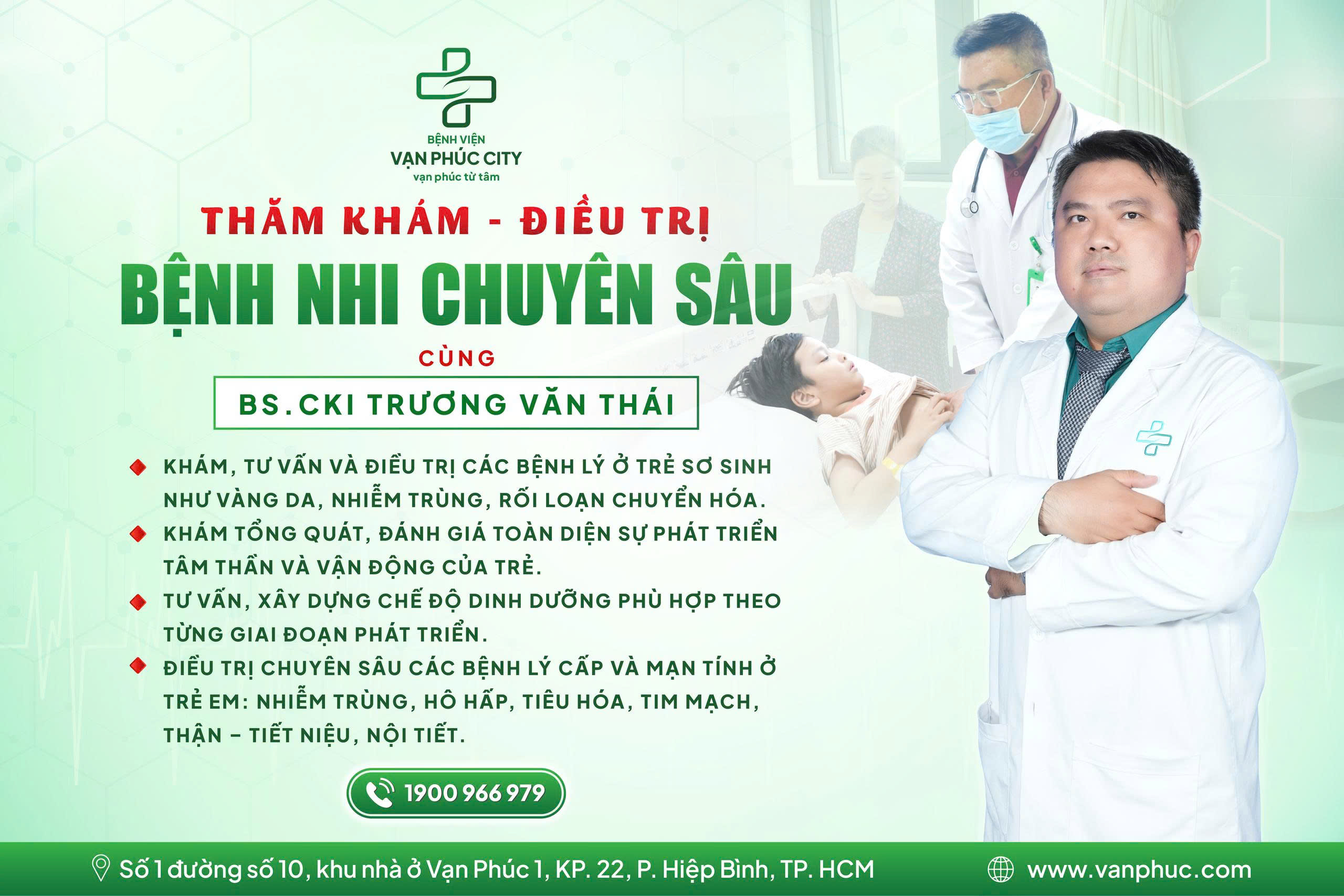 THĂM KHÁM - ĐIỀU TRỊ BỆNH NHI CHUYÊN SÂU CÙNG BS.CKI TRƯƠNG VĂN THÁI