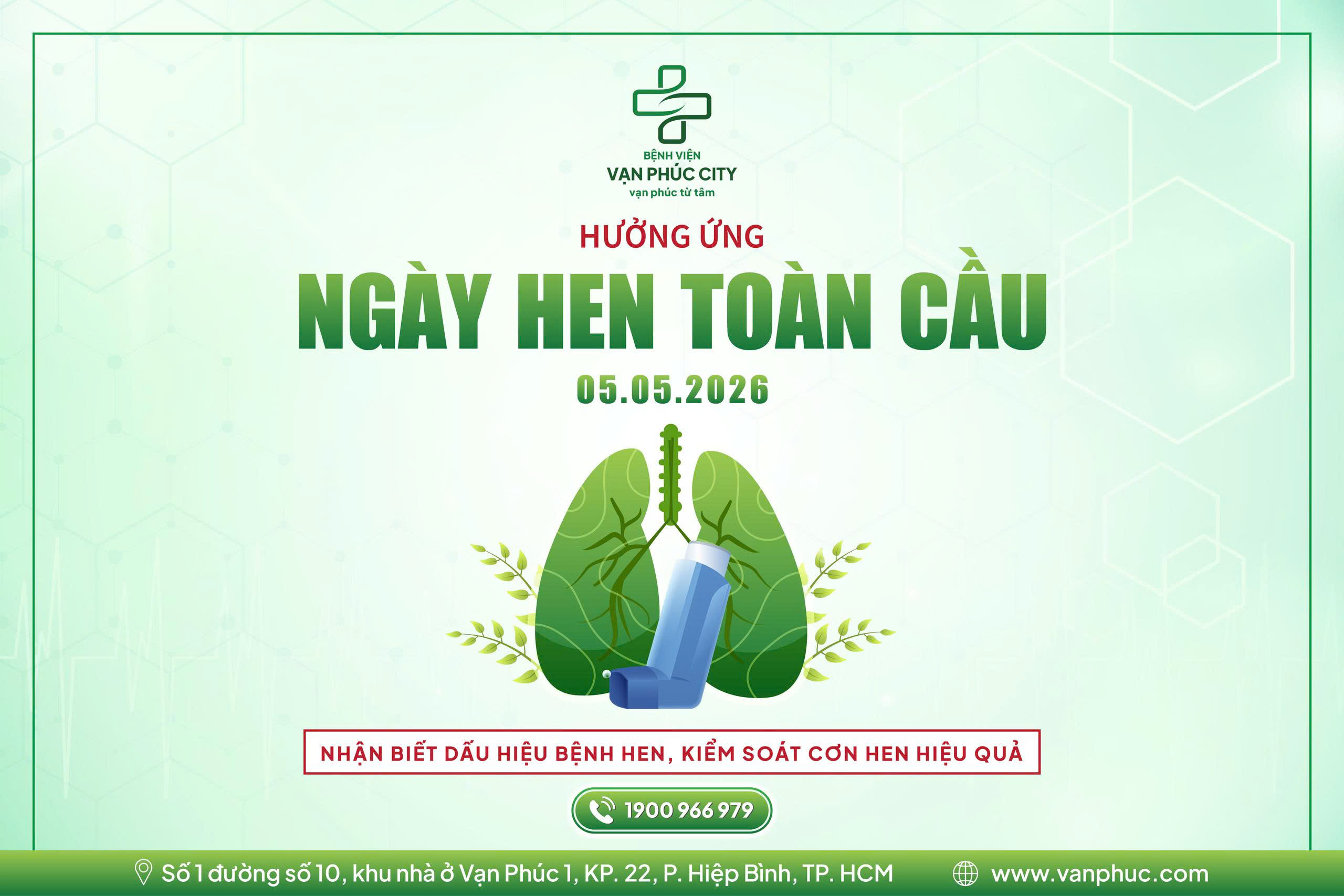 HƯỞNG ỨNG NGÀY HEN TOÀN CẦU - CHỦ ĐỘNG KIỂM SOÁT HEN PHẾ QUẢN, BẢO VỆ SỨC KHỎE HÔ HẤP
