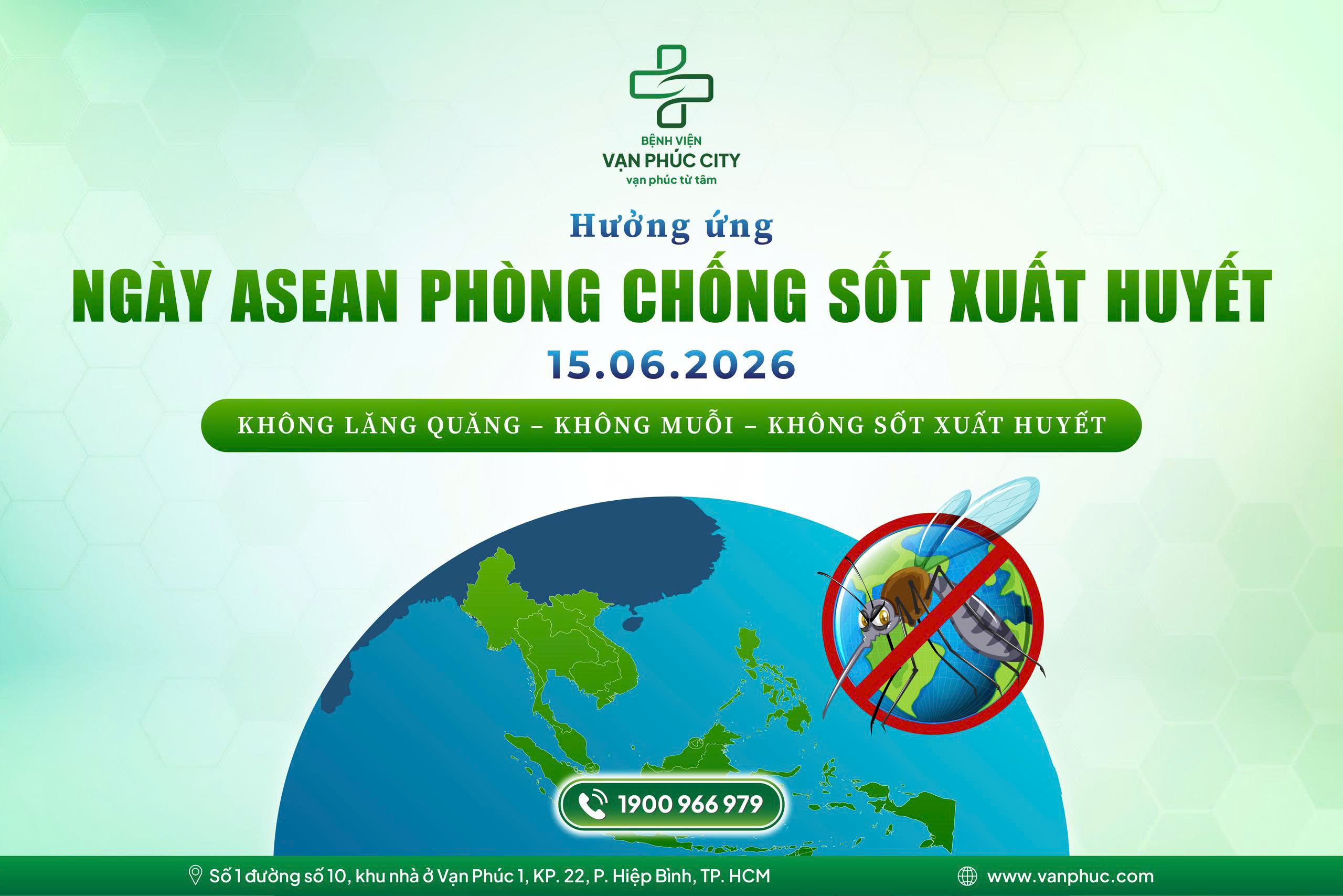 BỆNH VIỆN VẠN PHÚC CITY HƯỞNG ỨNG NGÀY ASEAN PHÒNG, CHỐNG SỐT XUẤT HUYẾT 15/06/2026